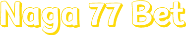 Naga 77 Bet
